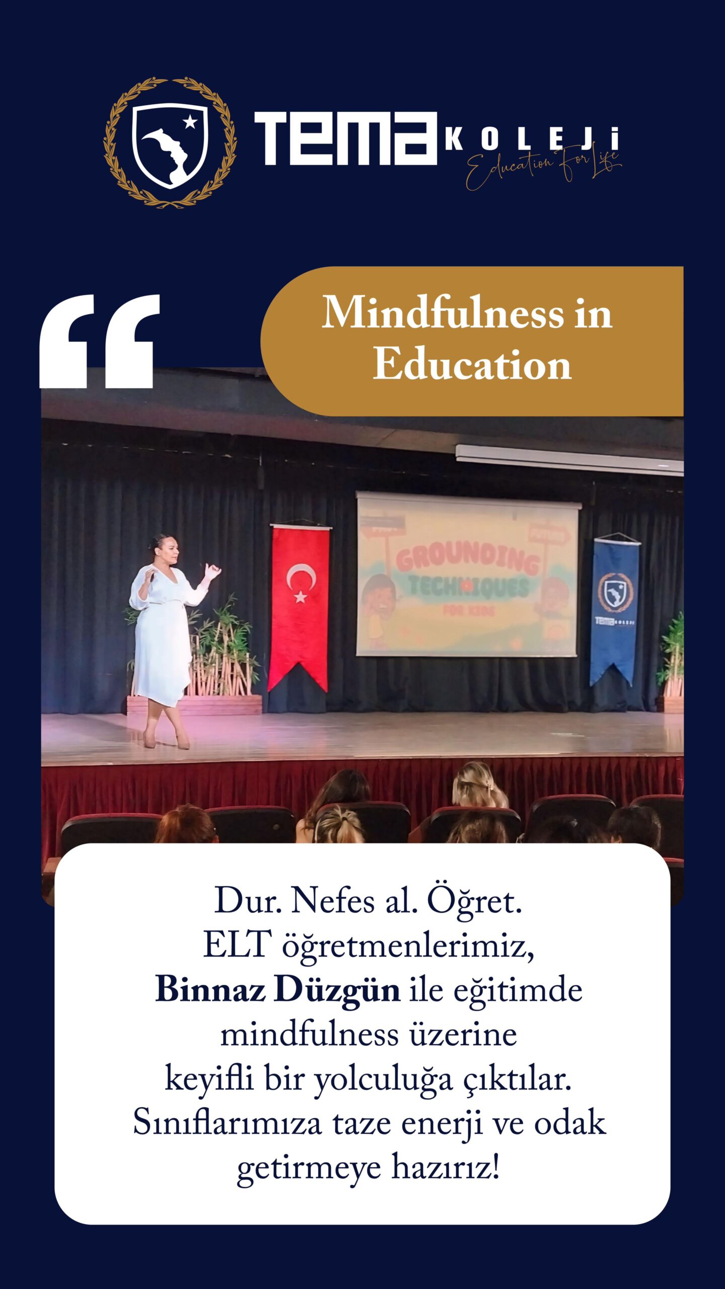 Binnaz Düzgün ile Eğitimde Mindfulness
