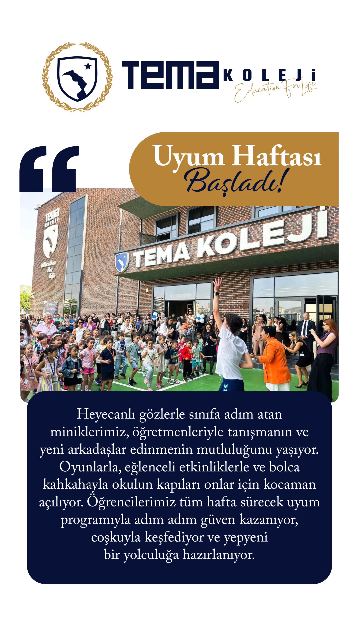 Uyum Haftası Başladı!