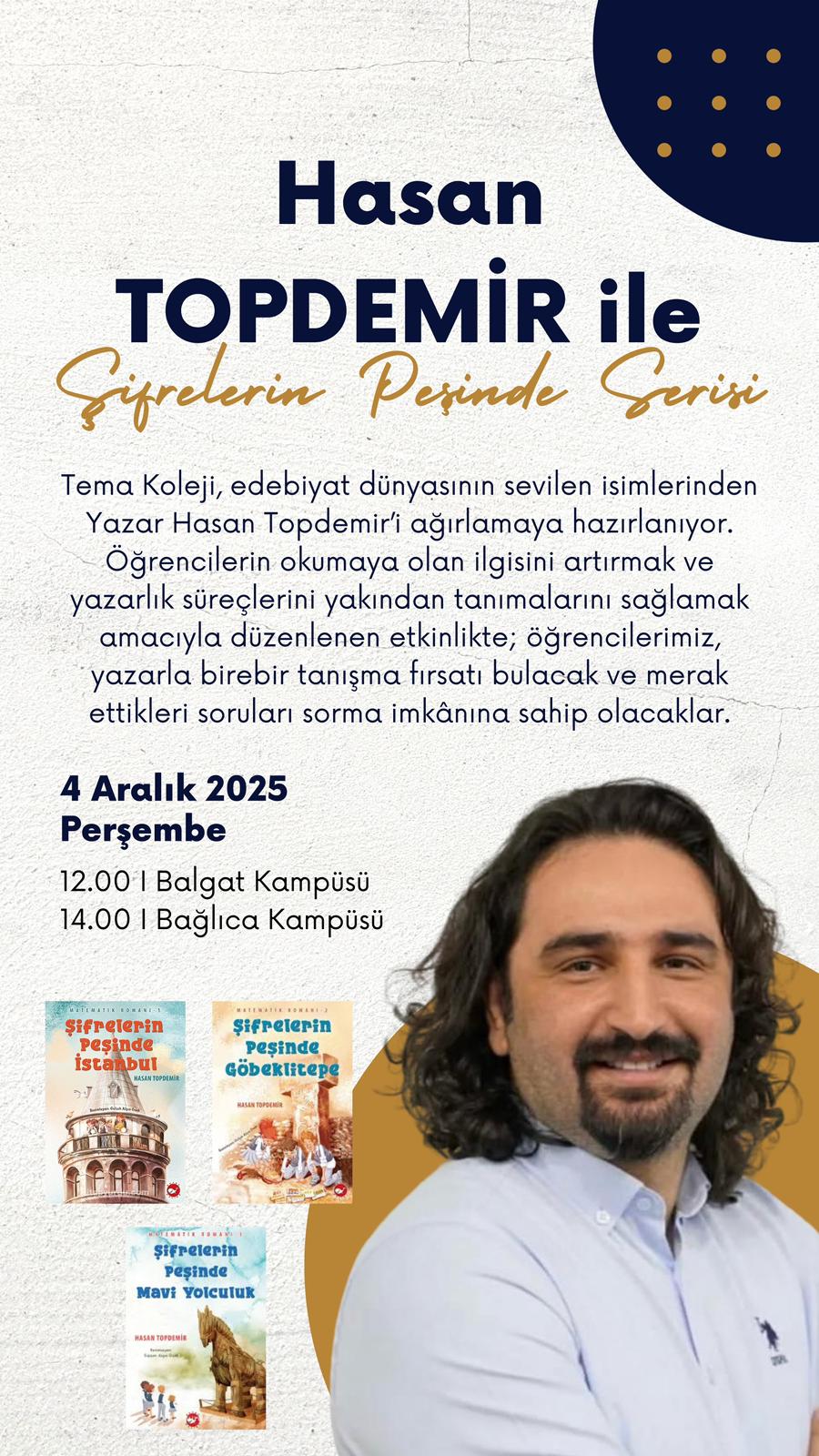 Yazar Hasan Topdemir’i Ağırlıyoruz