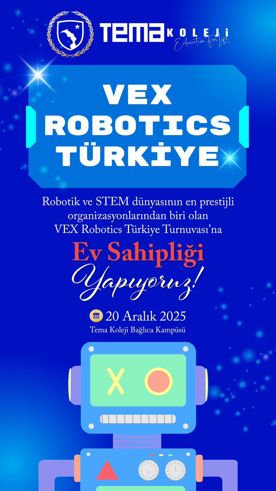 Tema Koleji VEX Robotics Türkiye Turnuvasına Ev Sahipliği Yapıyor!