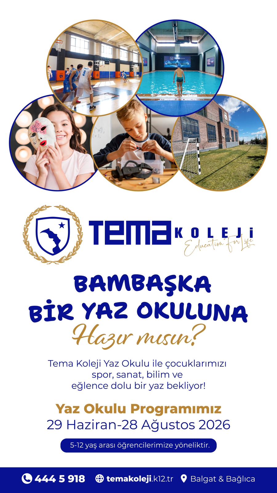 Bambaşka Bir Yaz Okulu