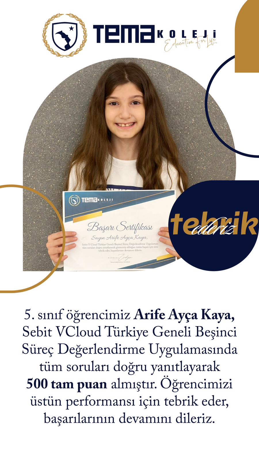 Öğrencimiz Arife Ayça Kaya’yı başarısında dolayı tebrik ediyoruz.