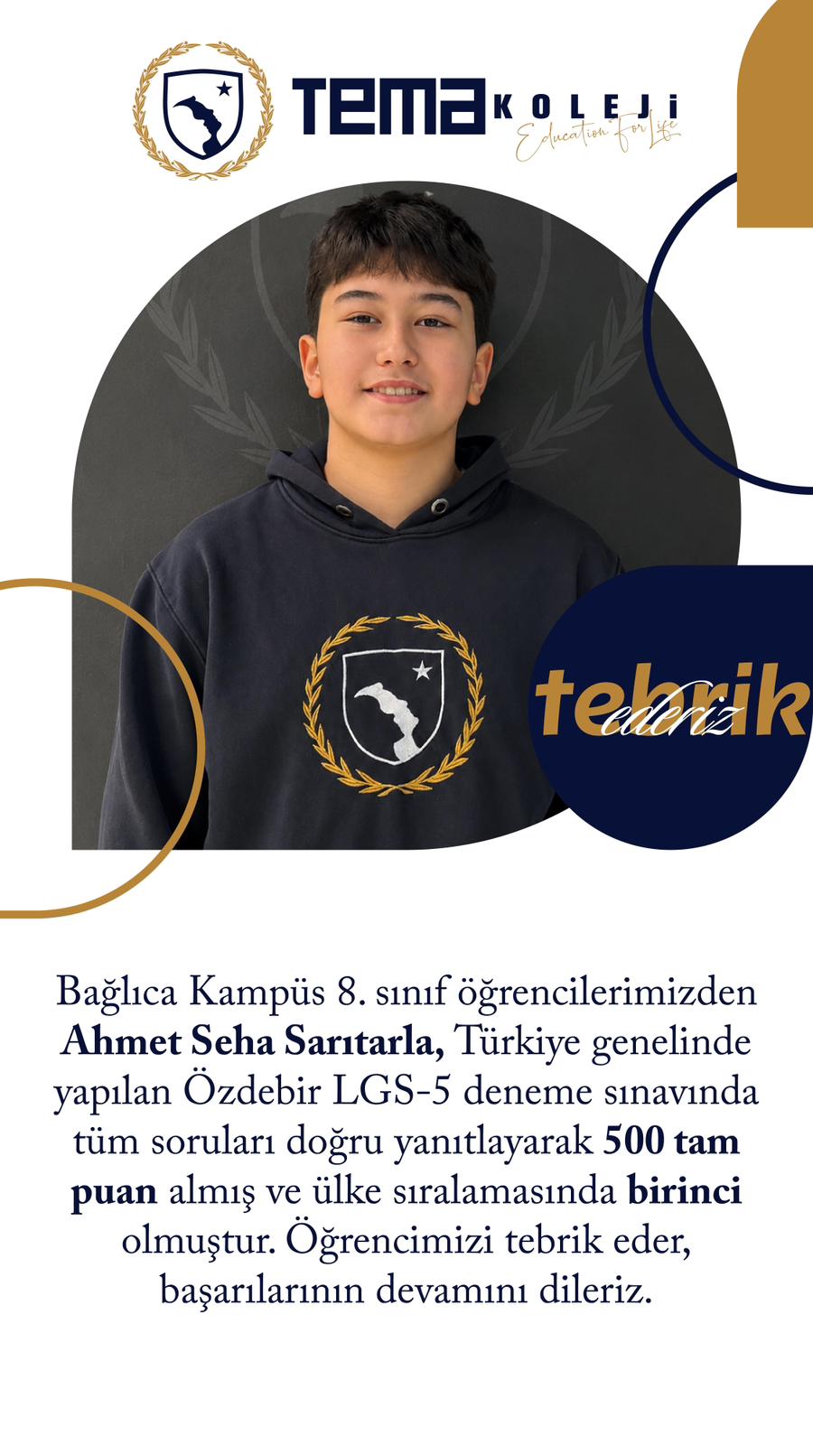 Öğrencimiz Ahmet Seha Sarıtarla’yı başarısında dolayı tebrik ediyoruz.