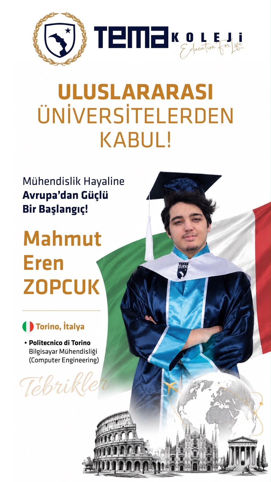 Mahmut Eren Zopçuk Uluslararası Üniversite Kabulü
