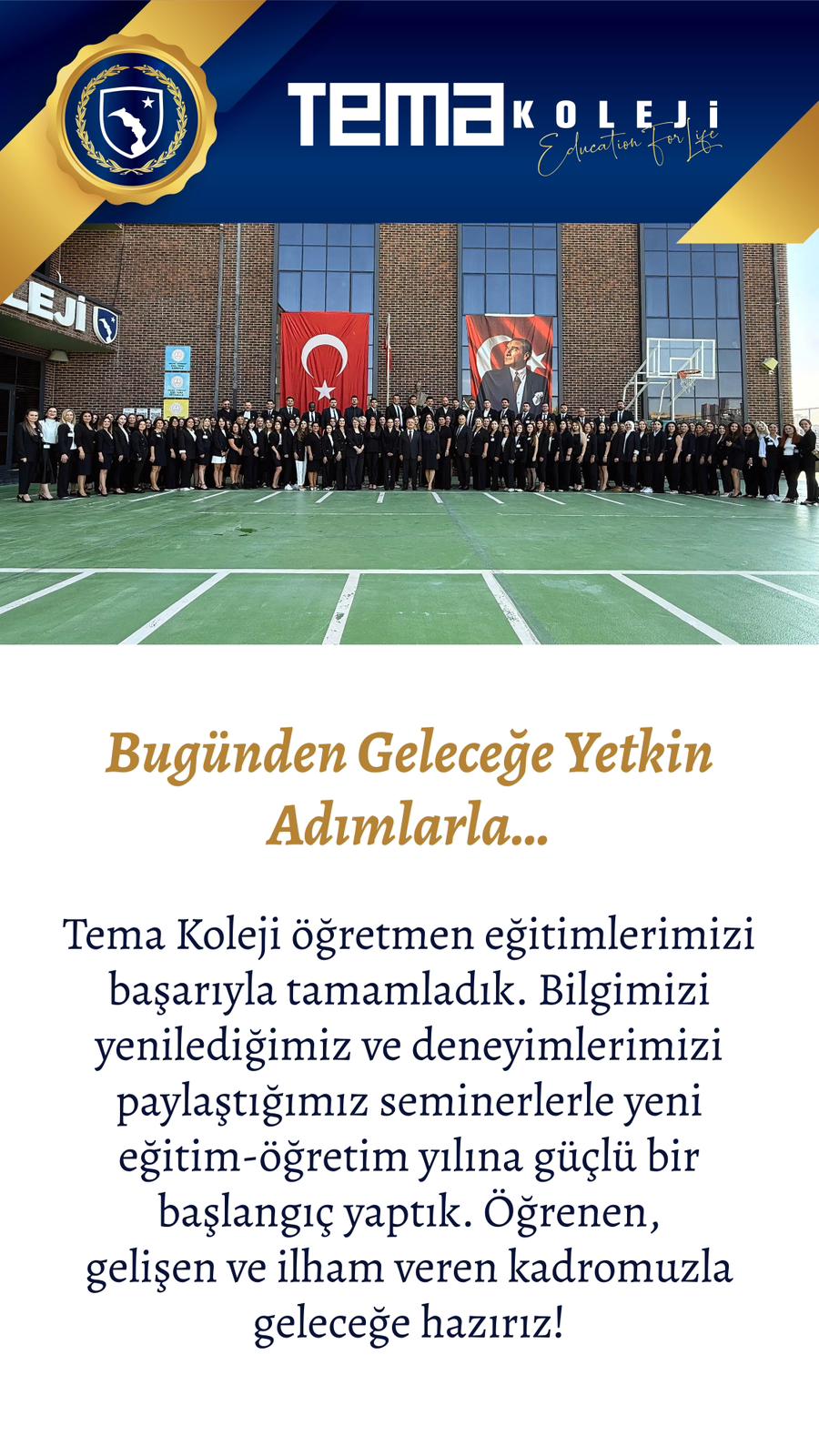 Bugünden Geleceğe Yetkin Adımlar